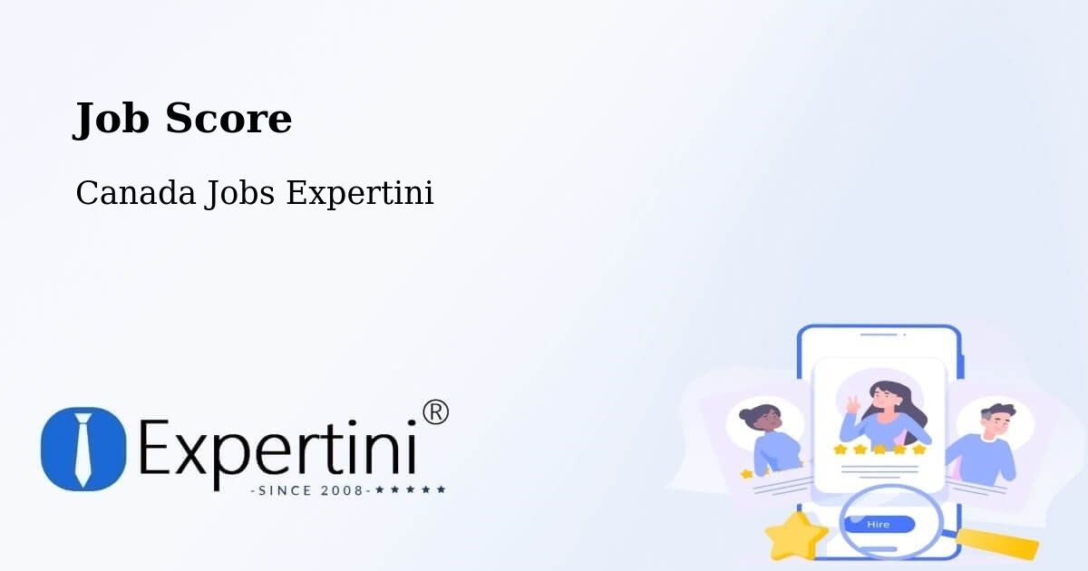 Job Score & Job Description Score Tool – Sainte Catherine - Canada Jobs Expertini